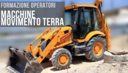 'CORSO DI FORMAZIONE PER OPERATORI MACCHINE MOVIMENTO TERRA'