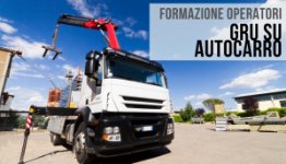 'CORSO DI FORMAZIONE OPERATORI DI GRU SU AUTOCARRO'